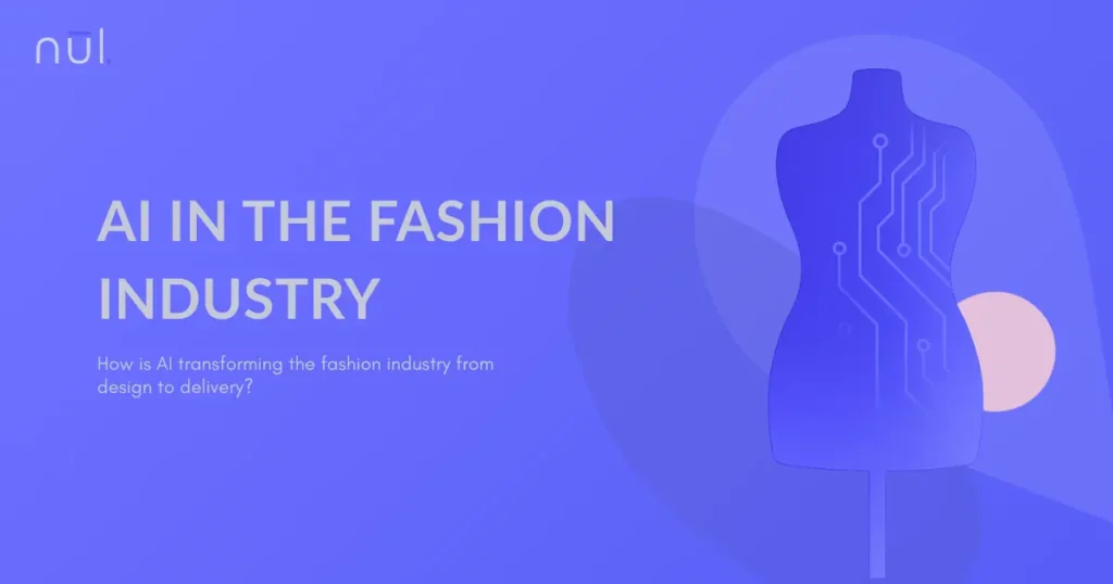 AI in Fashion Industry